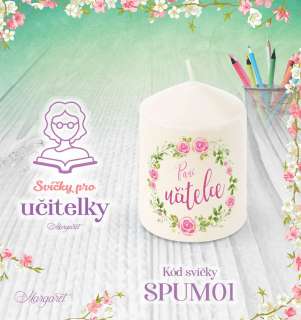 Svíčka s potiskem – Pro učitelky / Malá | Motiv 1