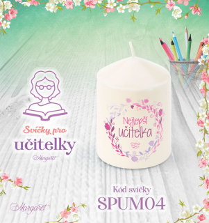 Svíčka s potiskem – Pro učitelky / Malá | Motiv 4