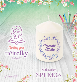 Svíčka s potiskem – Pro učitelky / Malá | Motiv 5