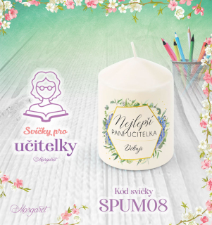 Svíčka s potiskem – Pro učitelky / Malá | Motiv 8