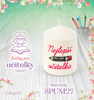 Svíčka s potiskem – Pro učitelky / Malá | Motiv 27