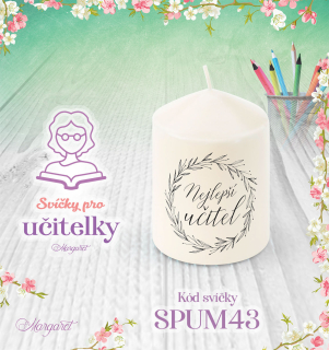 Svíčka s potiskem – Pro učitelky / Malá | Motiv 43