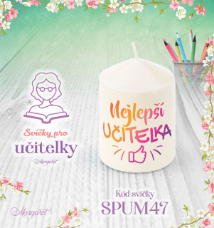 Svíčka s potiskem – Pro učitelky / Malá | Motiv 47