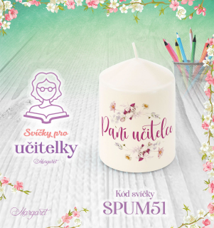 Svíčka s potiskem – Pro učitelky / Malá | Motiv 51
