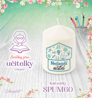 Svíčka s potiskem – Pro učitelky / Malá | Motiv 60