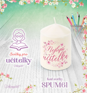 Svíčka s potiskem – Pro učitelky / Malá | Motiv 61