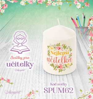 Svíčka s potiskem – Pro učitelky / Malá | Motiv 62