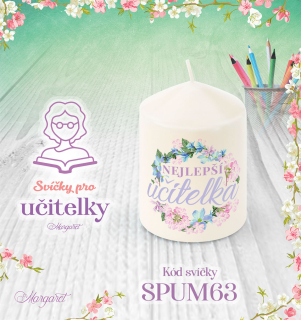 Svíčka s potiskem – Pro učitelky / Malá | Motiv 63